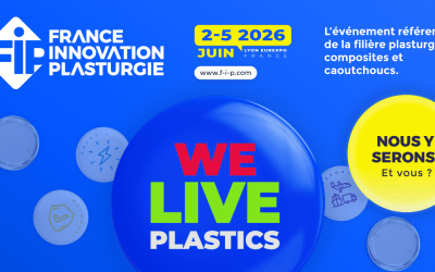 FIP : L’ÉVÉNEMENT RÉFÉRENT DE LA FILIÈRE PLASTURGIE, COMPOSITES ET CAOUTCHOUCS EN France